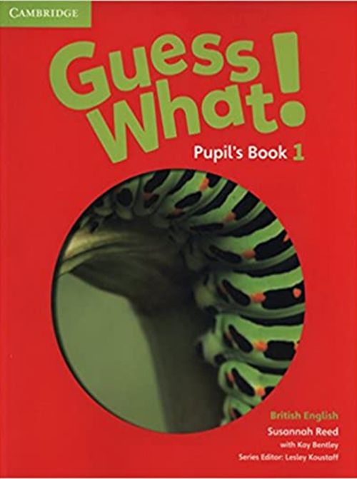 Guess What Pupil´s Book 1
